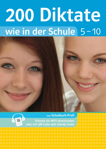Klett 200 Diktate wie in der Schule Klasse 5 - 10: Deutsch Gymnasium und Realschule