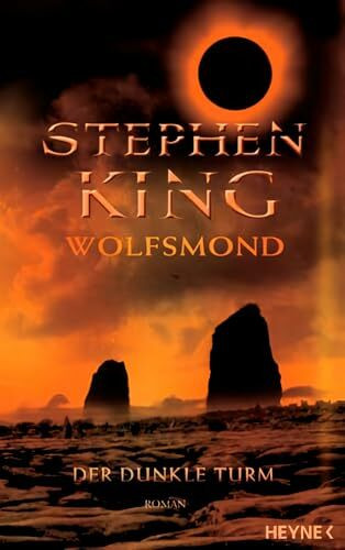Wolfsmond: Der Dunkle Turm, 5. Roman
