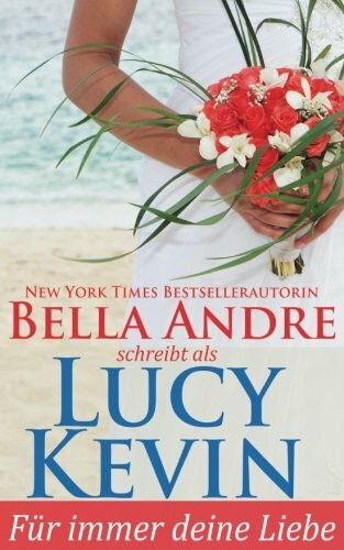 Für immer deine Liebe (Liebesgeschichten von Walker Island, Buch 1)