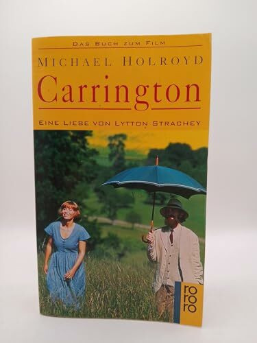 Carrington: Eine Liebe von Lytton Strachey (Das Buch zum Film)