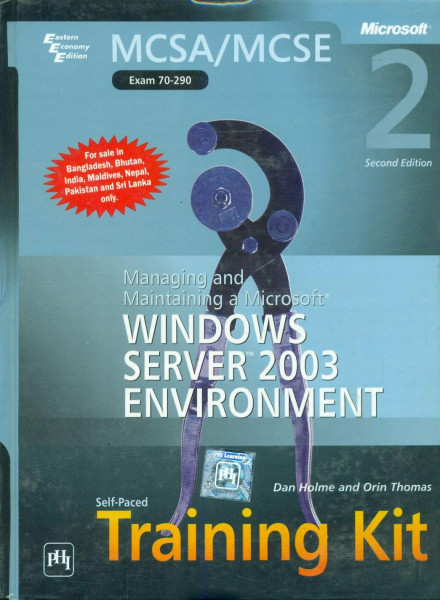 MCSE Self Paced Training Kit: Windows Server 2003 Core Requirements