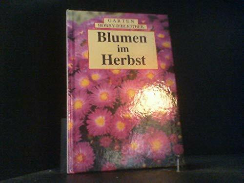 Blumen im Herbst.