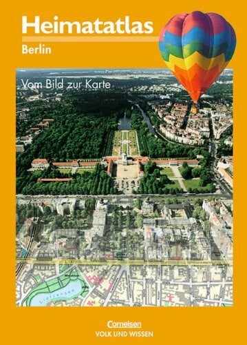 Heimatatlas für die Grundschule - Berlin: Heimatatlas, Berlin