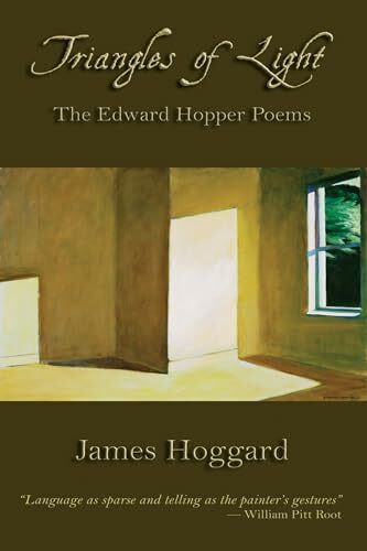 Triangles of Light: The Edward Hopper Poems Triangles of Light: The Edward Hopper Poems