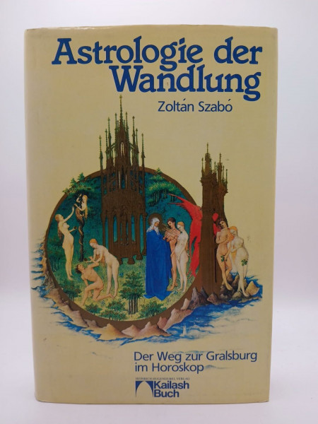 Astrologie der Wandlung. Der Weg zur Gralsburg im Horoskop