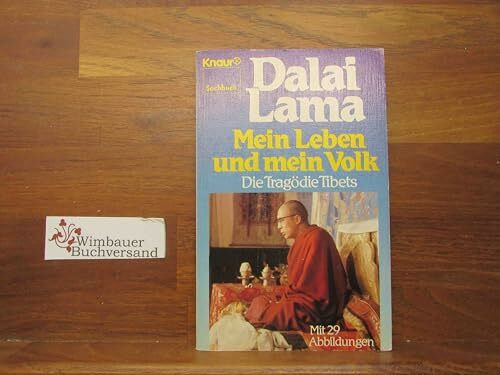 Mein Leben und mein Volk: Die Tragödie Tibets (Knaur Taschenbücher. Sachbücher)