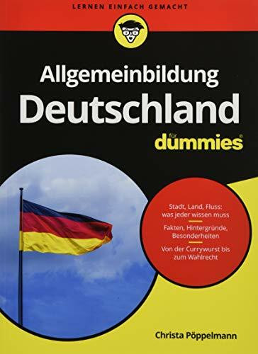 Allgemeinbildung Deutschland für Dummies