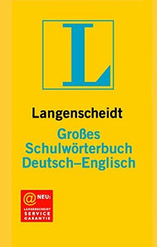 Deutsch - Englisch. Großes Schulwörterbuch. Langenscheidt