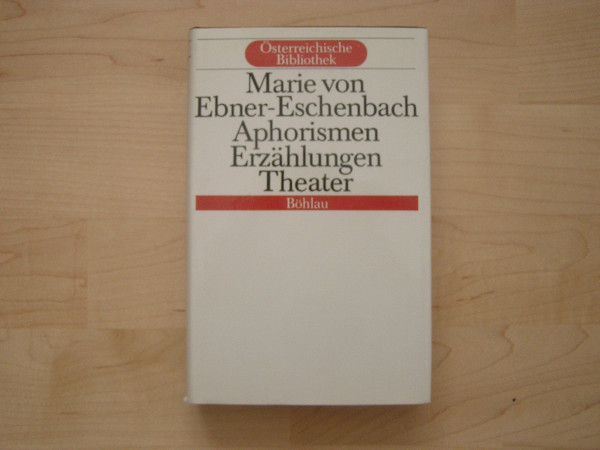 Aphorismen, Erzählungen, Theater (Österreichische Bibliothek)