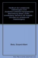 Handbuch der Landeskunde Siebenbürgens: Eine physikalisch-statistisch-topographische Beschreibung dieses Landes. Festgabe für Ernst Wagner zum 75. Geburtstag (Schriften zur Landeskunde Siebenbürgens)