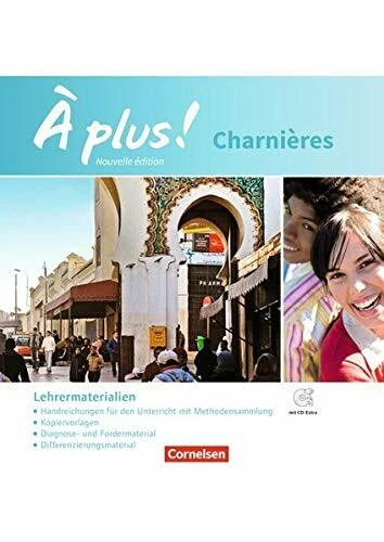 À plus ! - Nouvelle édition / Méthode intensive - Nouvelle édition: Charnières - Lehrermaterialien mit CD-Extra im Ordner: CD-ROM und CD auf einem ... CD-ROM und Audio-CD auf einem Datenträger