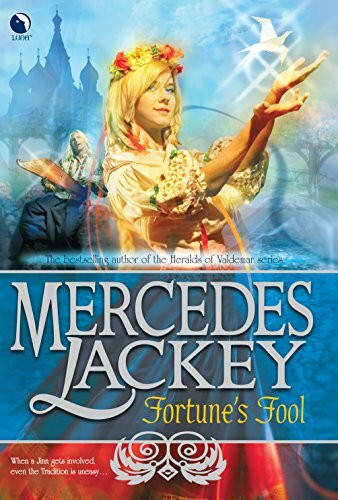 Fortune's Fool: A Fantasy Romance Novel (A Tale of the Five Hundred Kingdoms, 3, Band 3)