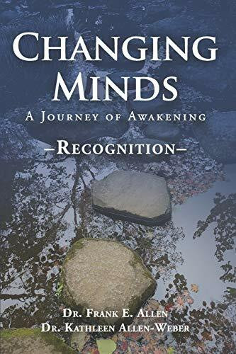 Changing Minds: Recognition (A Journey of Awakening, Band 1)