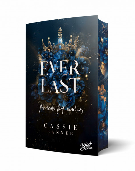 Everlast: The Deals that bind us | Aufwendig gestaltete Ausgabe mit Farbschnitt