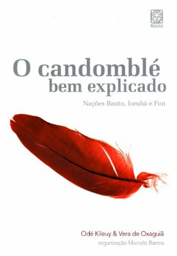 O Candomblé Bem Explicado (Em Portuguese do Brasil)