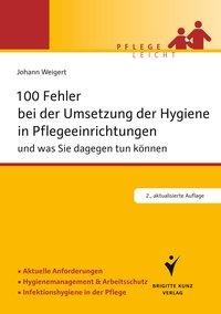 100 Fehler bei der Umsetzung der Hygiene in Pflegeeinrichtungen