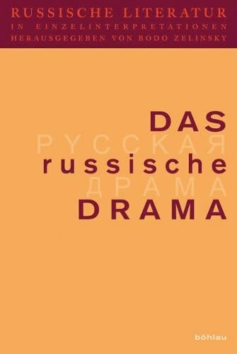 Russische Literatur in Einzelinterpretationen, Bd.3, Das russische Drama: Teilband 3