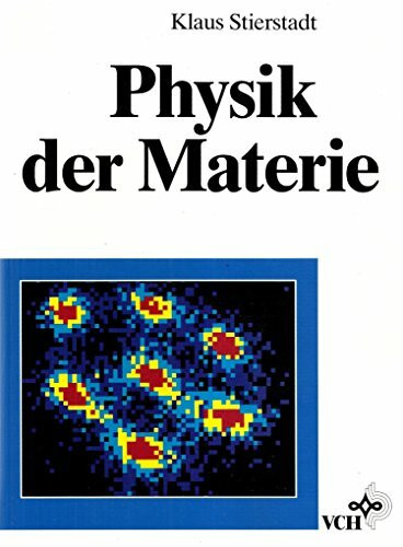 Physik der Materie