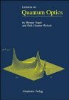 Lectures on Quantum Optics