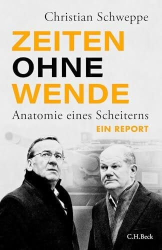 Zeiten ohne Wende: Anatomie eines Scheiterns