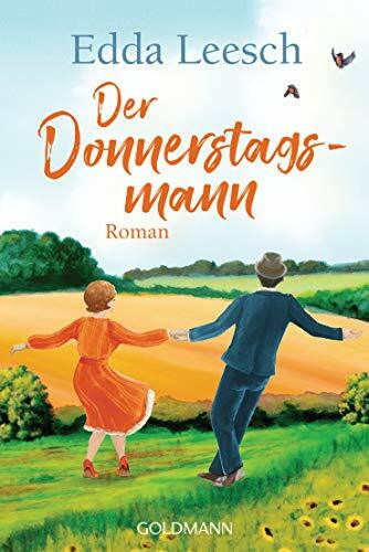 Der Donnerstagsmann: Roman
