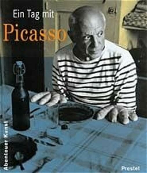Ein Tag mit Picasso (Abenteuer Kunst /Adventures in Art)
