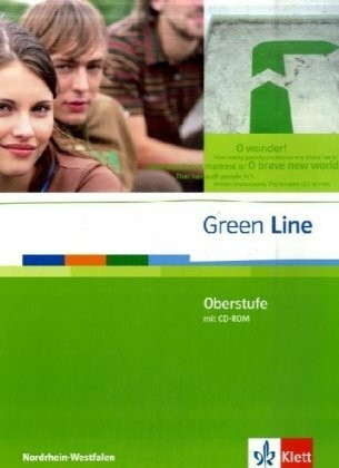 Green Line Oberstufe. Ausgabe Nordrhein-Westfalen: Schülerbuch mit CD-ROM Klasse 11/12 (G8). Klasse 12/13 (G9) (Green Line Oberstufe. Ausgabe ab 2009)