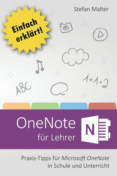 OneNote für Lehrer: Praxis-Tipps für Microsoft OneNote in Schule und Unterricht