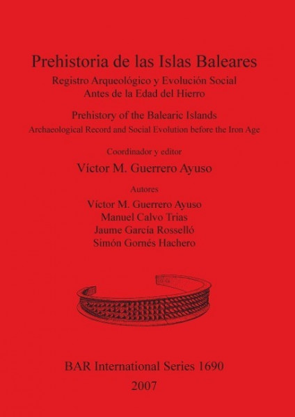 Prehistoria de las Islas Baleares / Prehistory of the Balearic Islands