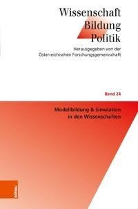 Modellbildung & Simulation in den Wissenschaften. Bd. 24