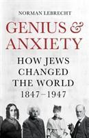Genius and Anxiety