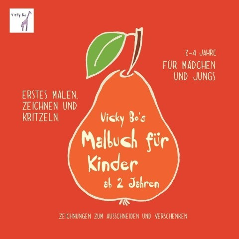 Vicky Bo's Malbuch für Kinder ab 2 Jahren
