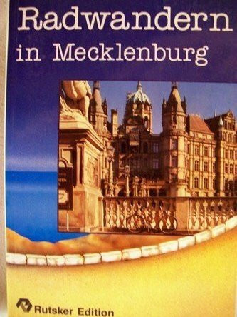 Radwandern in Mecklenburg