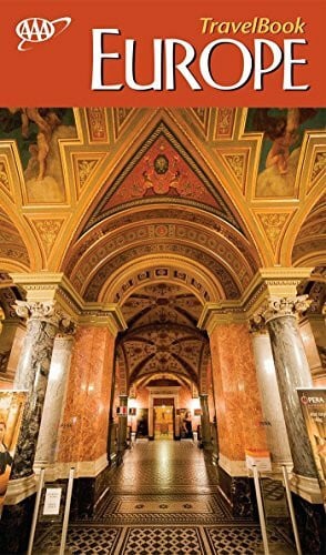 AAA Europe Travelbook: The Guide to Premier Destinations