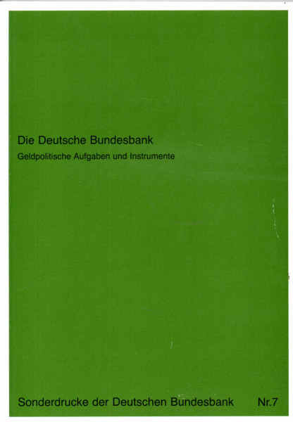 Die Deutsche Bundesbank. Geldpolitische Aufgaben und Instrumente