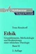 Theologische Wissenschaft, Bd.13/2, Ethik (Theologische Wissenschaft / Sammelwerk für Studium ...