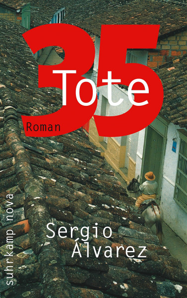 35 Tote: Roman (suhrkamp taschenbuch)