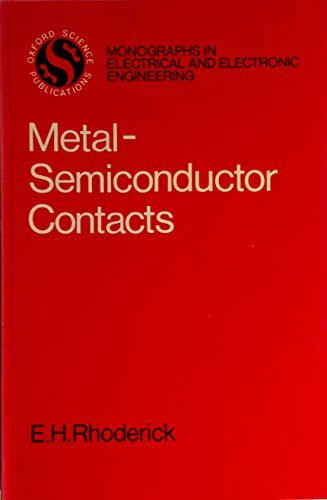 Clarendon Press Metal-semiconductor Contacts (Electrical & Electronic Engineering Monographs)