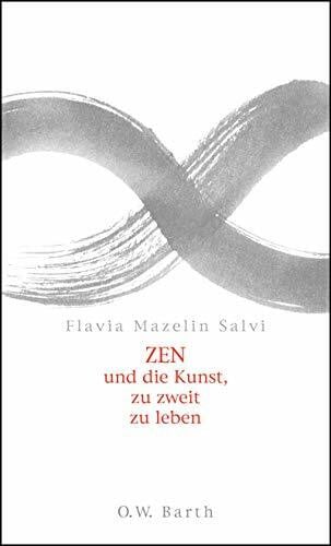 Zen und die Kunst, zu zweit zu leben