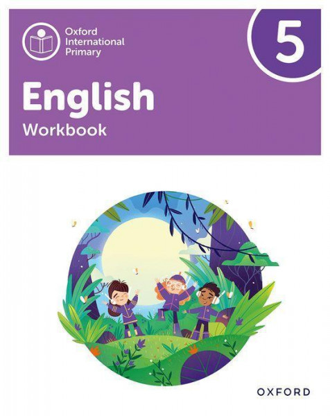 Oxford International Primary English: Workbook Level 5