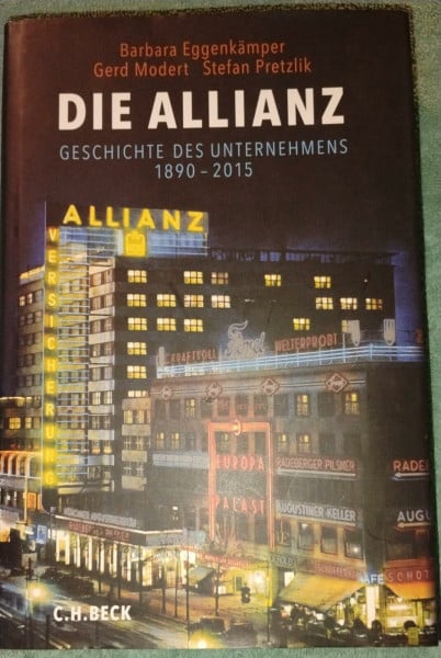 Die Allianz: Geschichte des Unternehmens 1890-2015
