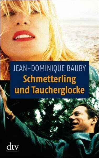 Schmetterling und Taucherglocke (dtv Literatur)
