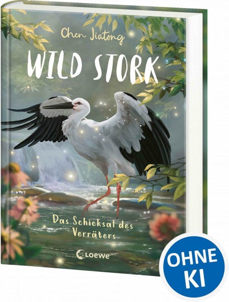Wild Stork (Band 2) - Das Schicksal des Verräters: Ein schicksalhaftes Duell steht bevor! - All-Age-Tierfantasy des Bestsellerautors von White-Fox - Für Kinder ab 9 Jahren