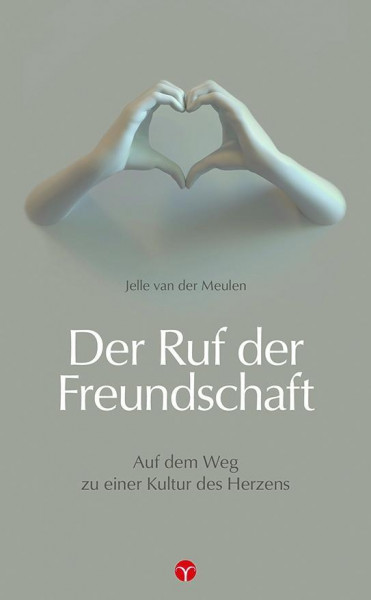 Der Ruf der Freundschaft