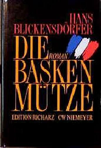 Die Baskenmütze: Roman (Edition Richarz im Verlag C W Niemeyer. Grossdruckreihe / Bücher in grosser Schrift)