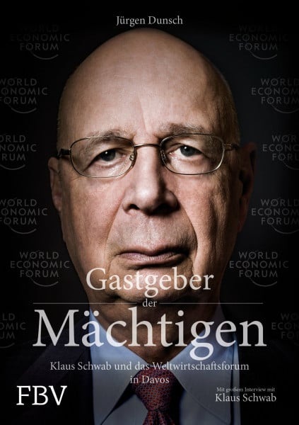 Gastgeber der Mächtigen: Klaus Schwab und das Weltwirtschaftsforum in Davos