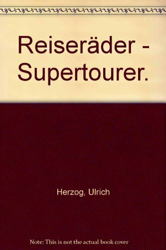 Reiseräder - Supertourer.