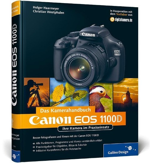 Canon EOS 1100D. Das Kamerahandbuch