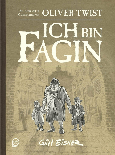 Ich bin Fagin: Die unerzählte Geschichte aus Oliver Twist