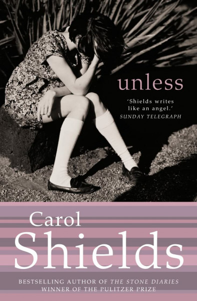Unless: A Sharp and Humorous Drama About a Daughter's Mysterious Retreat
